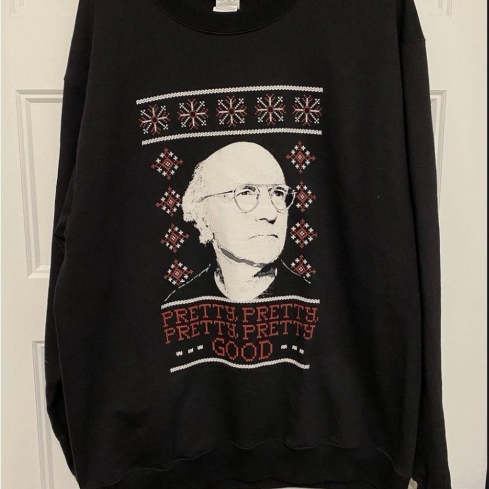 XMAS Ugly sweater Larry David “Pretty,pretty, pretty, pretty good”